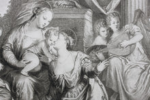 Load image into Gallery viewer, Paolo Veronese, after. The mystical marriage of St Catherine. Engraving by Frédéric Horthemels. c.1729/38.