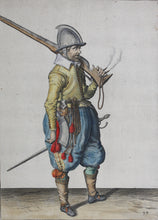 Load image into Gallery viewer, Jacques de Gheyn II. Marksman balancing his caliver over his shoulder. Colored engraving. 1607.