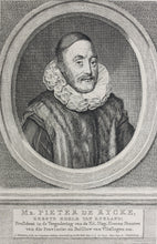 Load image into Gallery viewer, Hendrik Pothoven, after. Portrait of Pieter de Rijcke. Engraving by Jacob Houbraken. 1713 - 1780.