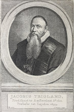 Load image into Gallery viewer, Monogrammist VG, after. Portrait of Jacobus Trigland. Engraving by Jacob Houbraken. 1749 - 1759 and/or 1796.