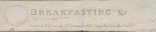 Load image into Gallery viewer, William Hogarth. Breakfasting &c. Aquatint and etching by Richard Livesay. 1781.