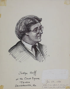 John Middleton Freeman. Portrait of Judge Robert M. Huff. Ink drawing. 1980.