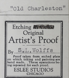 Sigmund  Lee Wolffs. Old Charleston. Etching. Mid XX C.
