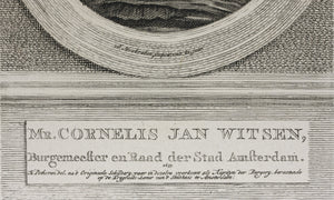 Bartholomeus van der Helst, after. Hendrik Pothoven, after. Portrait of Cornelis Jan Witsen. Engraving by Jacob Houbraken. 1779 - 1780.