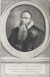 Monogrammist VG, after. Portrait of Jacobus Trigland. Engraving by Jacob Houbraken. 1749 - 1759 and/or 1796.