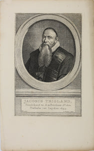 Monogrammist VG, after. Portrait of Jacobus Trigland. Engraving by Jacob Houbraken. 1749 - 1759 and/or 1796.