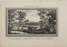Load image into Gallery viewer, Luke Sullivan, after. A View of Ditchley in Oxfordshire, the Seat of the Earl of Lichfield. Engraving. Late 18th to early 19th Centuries.
