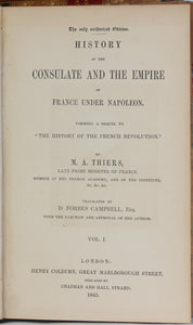 M. A. Thiers. History of the Consulate and the Empire...  Fine binding. London, 1845.