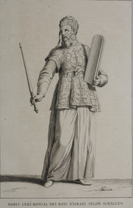 Augustin Calmet. Habit cérémonial des Rois d'Israël. Engraving. 1722.